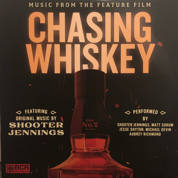 Chasing Whiskey: Music from the Feature Film