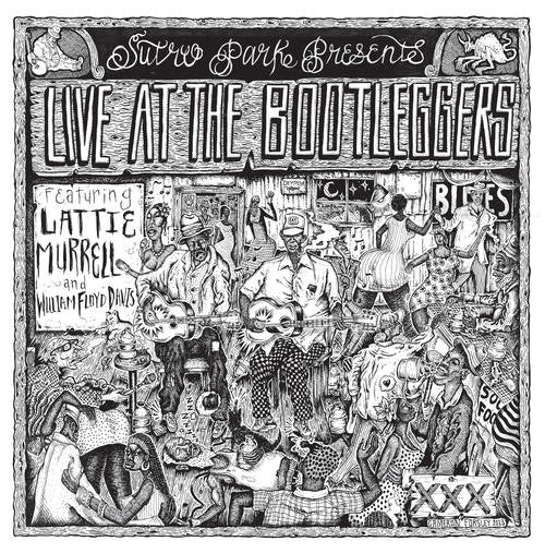 Live At The Bootleggers:  Featuring Lattie Murrell And William Floyd Davis