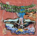 THEY WERE WRONG SO WE DROWNED