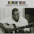 HOWLIN WOLF / MOANIN IN THE MOONLIGHT