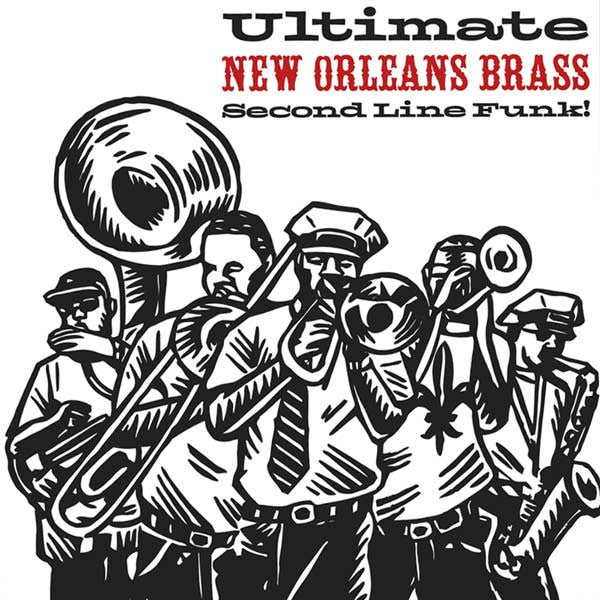 Ultimate New Orleans Brass Second Line Funk!