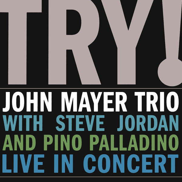 TRY: LIVE IN CONCERT