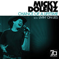 Chance Of A Lifetime / Livin' On Lies
