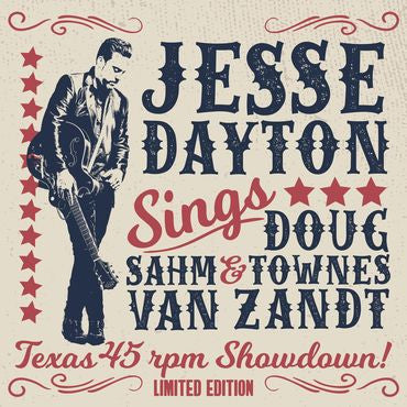 Jesse Dayton Sings Doug Sahm & Townes Van Zandt (Texas 45 RPM Showdown!)