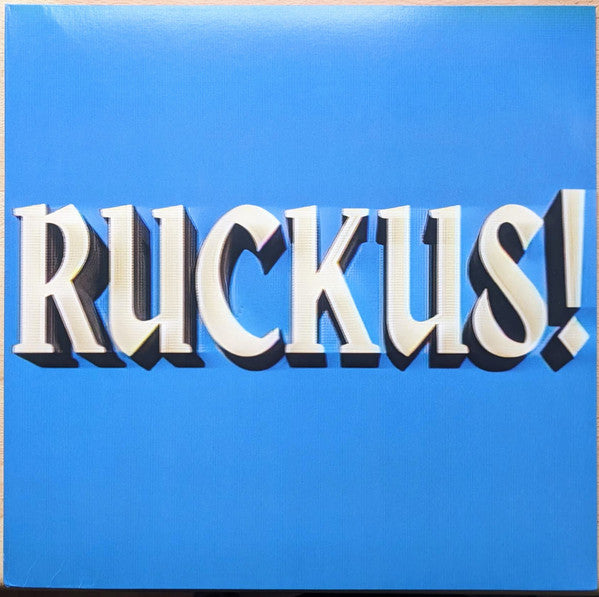 RUCKUS!