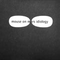 IDIOLOGY