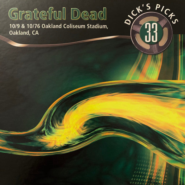 Dick's Picks 33: 10/9 & 10/76 Oakland Coliseum Stadium, Oakland, CA