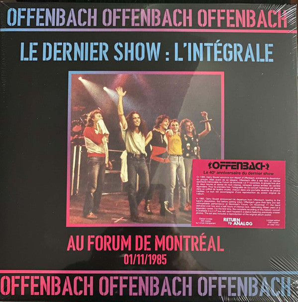 Le Dernier Show: L'Intégrale (Au Forum De Montréal 01/11/1985)