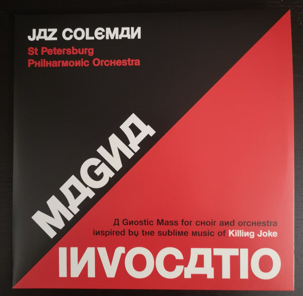 Magna Invocatio (A Gnostic Mass For Choir And Orchestra Inspired By The Sublime Music Of Killing Joke)