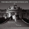 VESTIGE & VIGIL