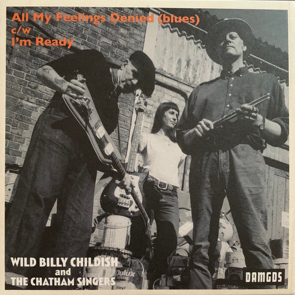 All My Feelings Denied (Blues) c/w I'm Ready