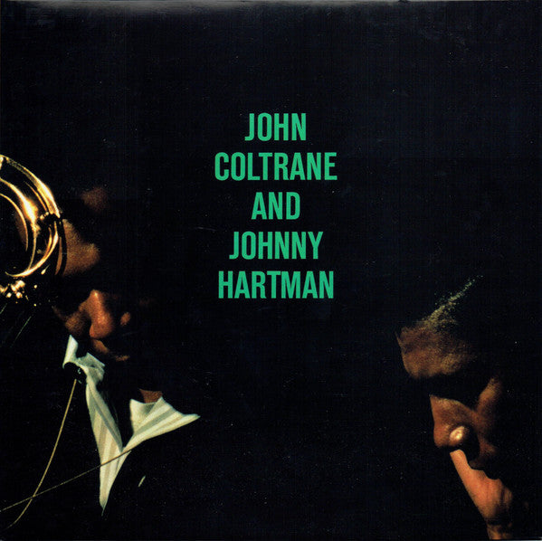 JOHN COLTRANE & JOHNNY HARTMAN