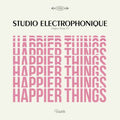 Happier Things EP