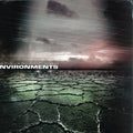 ENVIRONMENTS
