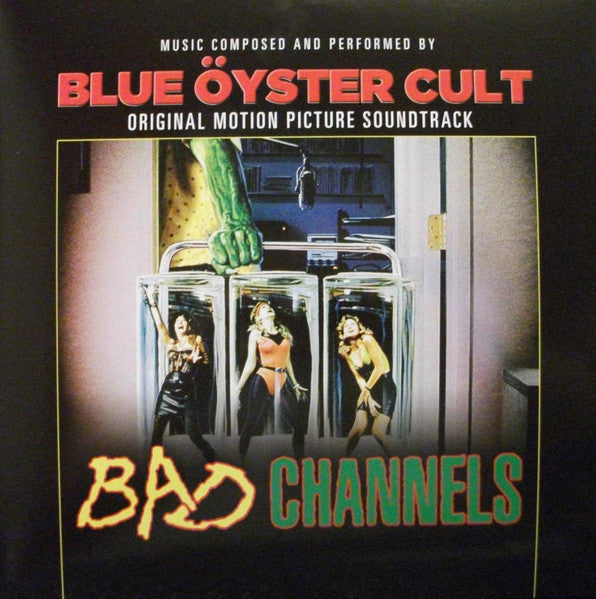 Bad Channels - Original Motion Picture Soundtrack