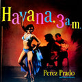 Havana, 3 A.M.