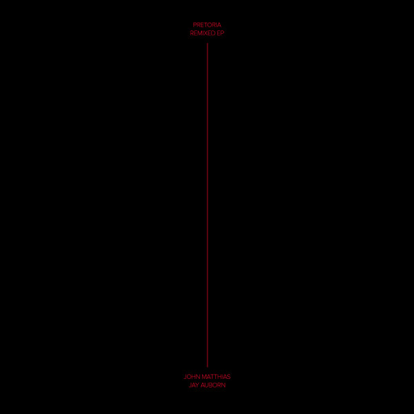 Pretoria Remixed EP