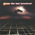 LAST BROADCAST