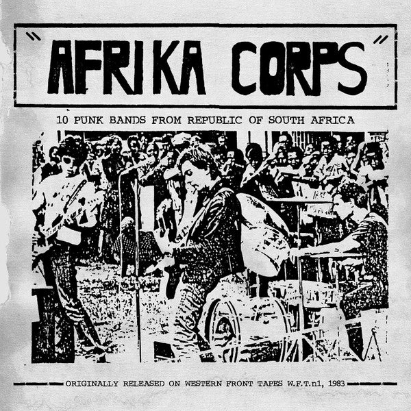 Afrika Corps – 10 Punk Bands From Republic Of South Africa