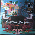 Good Vibes / Bad Vibes