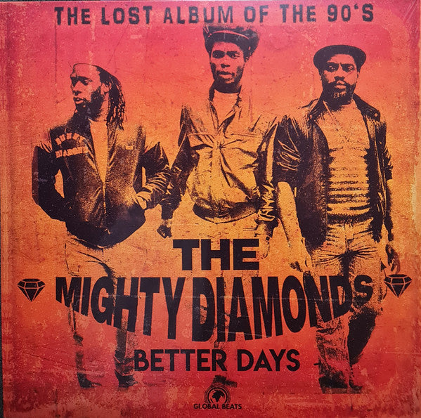 Better Days (The Lost Album Of The 90's)