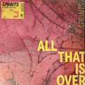 All That Is Over - Lemon Yellow Colored Vinyl