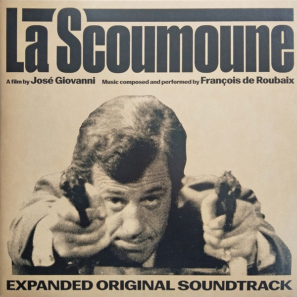 La Scoumoune (Expanded Original Soundtrack)