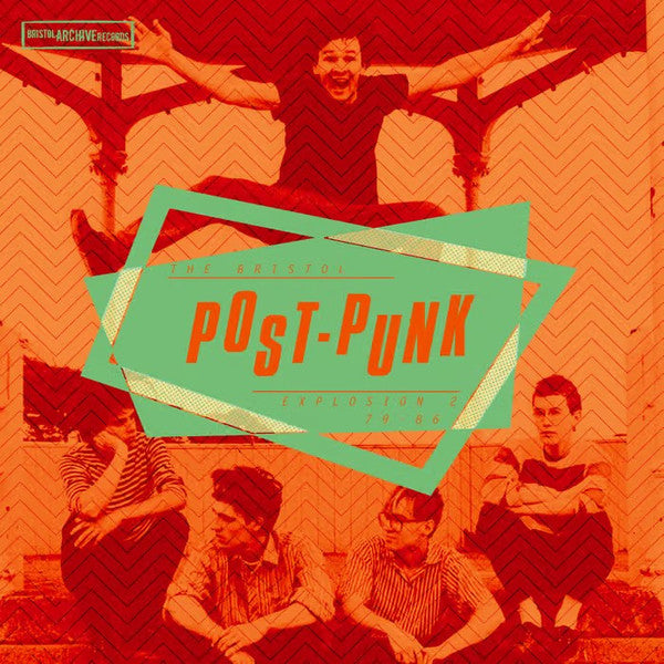 BRISTOL POST PUNK EXPLOSION VOL. 2