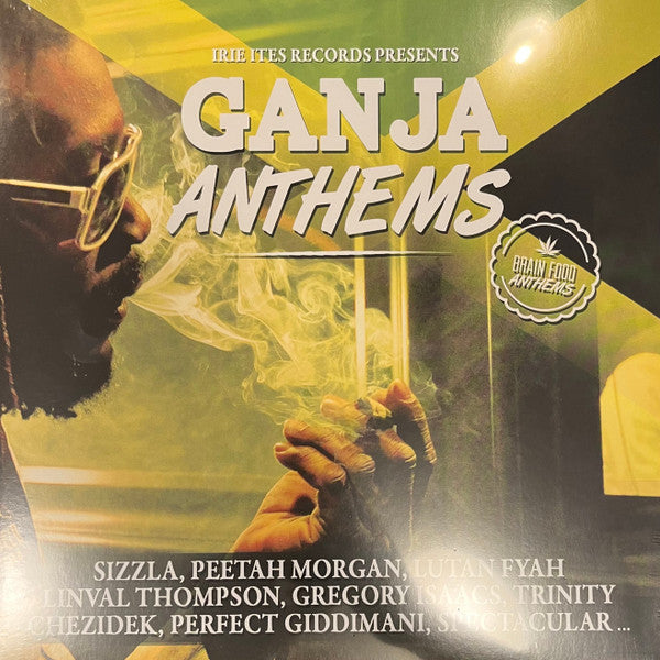 Ganja Anthems