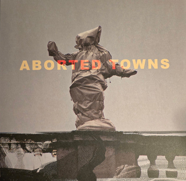 Aborted Towns