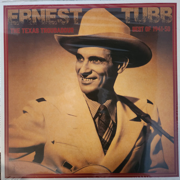 The Texas Troubadour - The Best of 1941-50