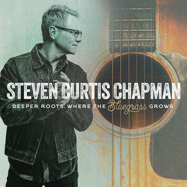 DEEPER ROOTS: WHERE THE BLUEGRASS GROWS