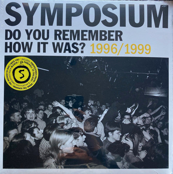 Do You Remember How It Was? 1996/1999