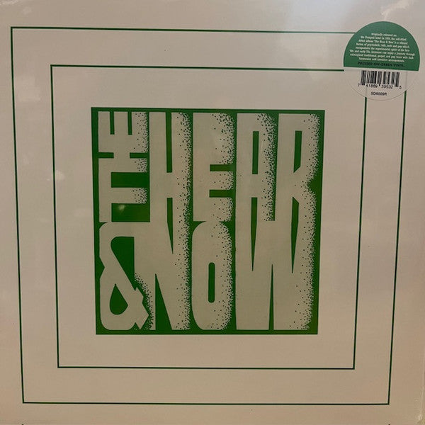 The Hear & Now