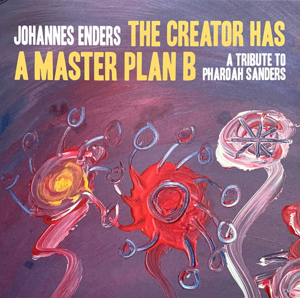 The Creator Has A Master Plan B - A Tribute To Pharoah Sanders