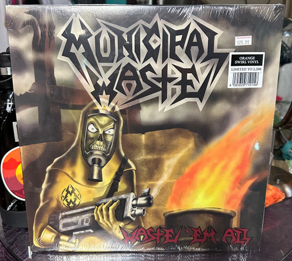 WASTE 'EM ALL