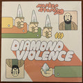 Diamond Violence