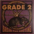 BREAK THE ROUTINE