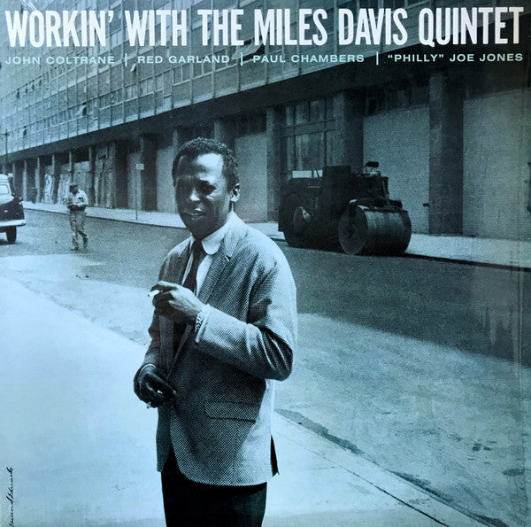 WORKIN WITH THE MILES DAVIS QUINTET