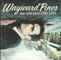 Wayward Pines - O.s.t.