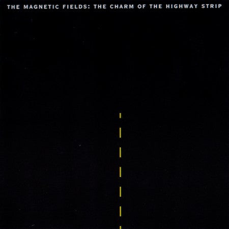 The Charm Of The Highway Strip [Reissue]