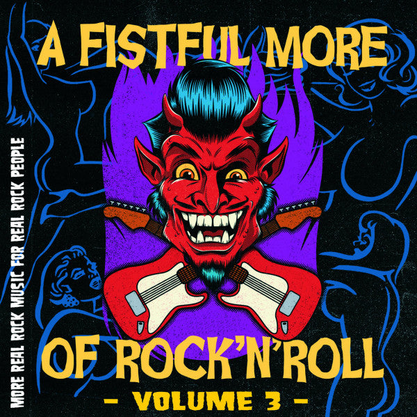 A Fistful More Of Rock & Roll Volume 3