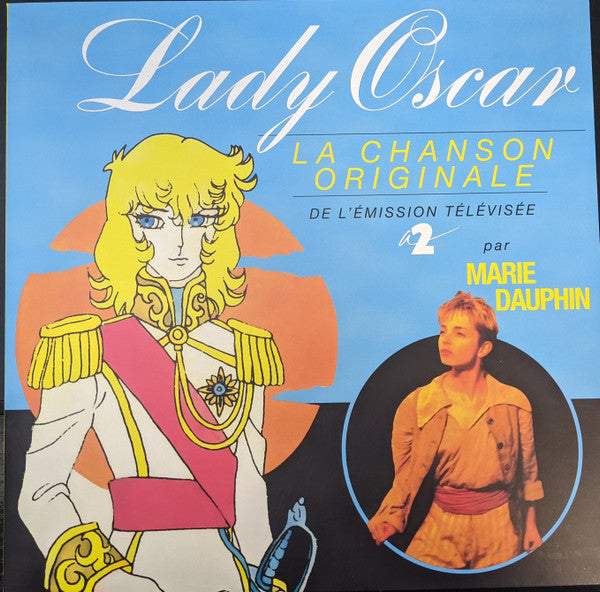 Lady Oscar (La Chanson Originale De L'émission Télévisée)