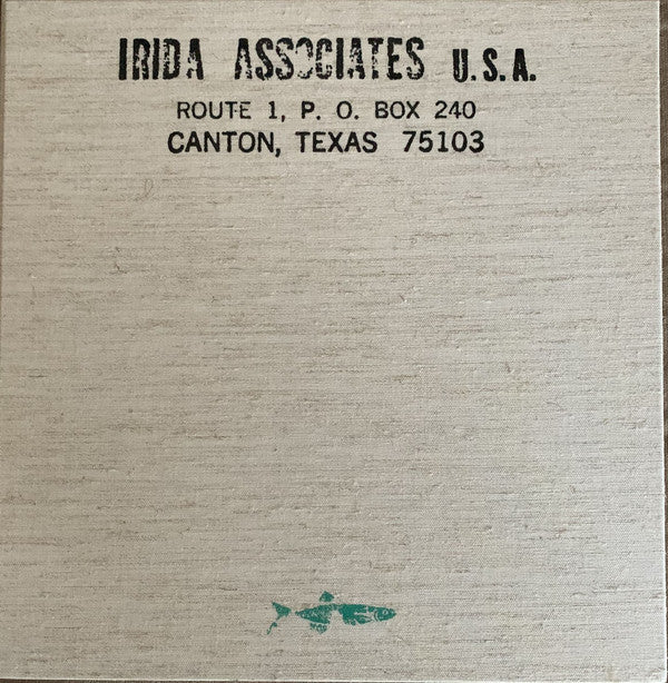 Irida Records: Hybrid Musics From Texas And Beyond, 1979-1986
