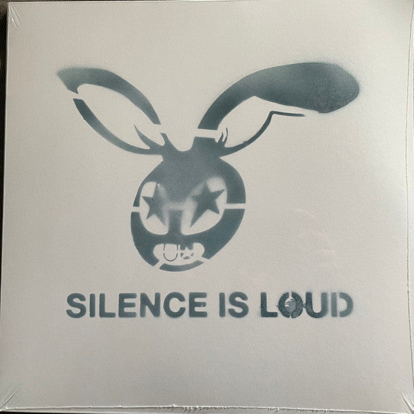 SILENCE IS LOUD