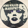 WHO KILLED MARILYN?
