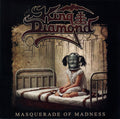 MASQUERADE OF MADNESS