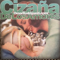 Cizaña De Los Amores