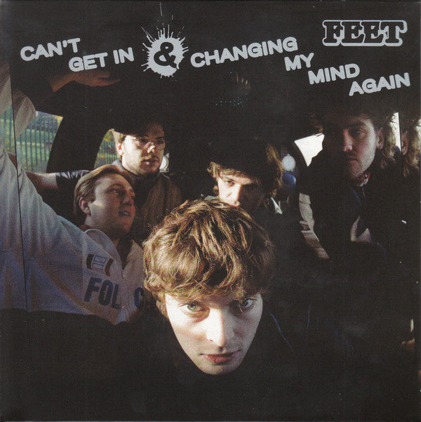 Can't Get In / Changing My Mind Again
