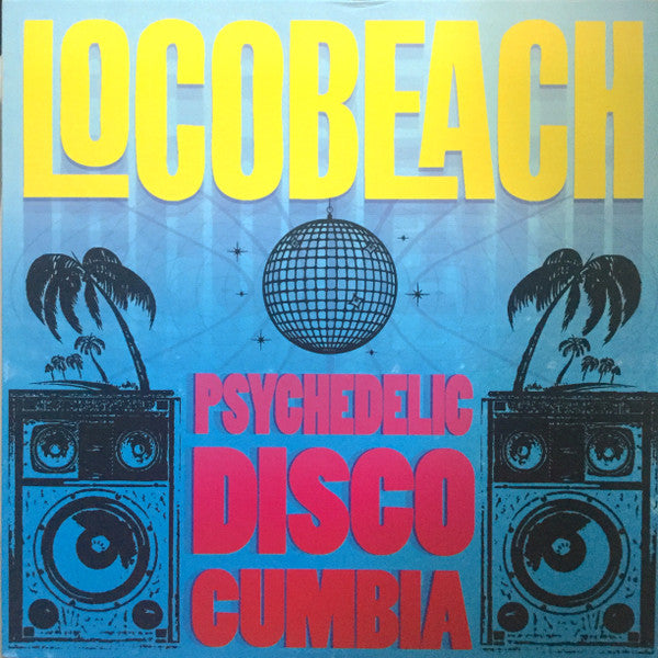 PSYCHEDELIC DISCO CUMBIA